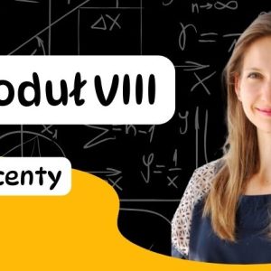 Procenty - Egzamin Ósmoklasisty Matematyka Kurs Przygotowujący